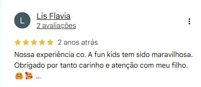 Depoimento de uma família sobre a Fun Kids